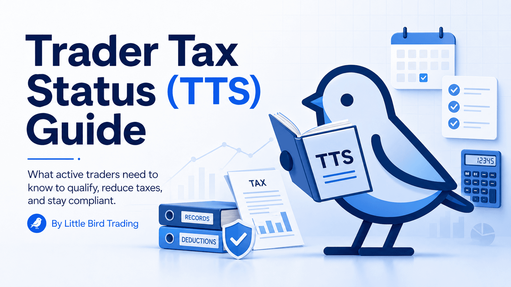 Trader Tax Status (TTS) Guide for 2026